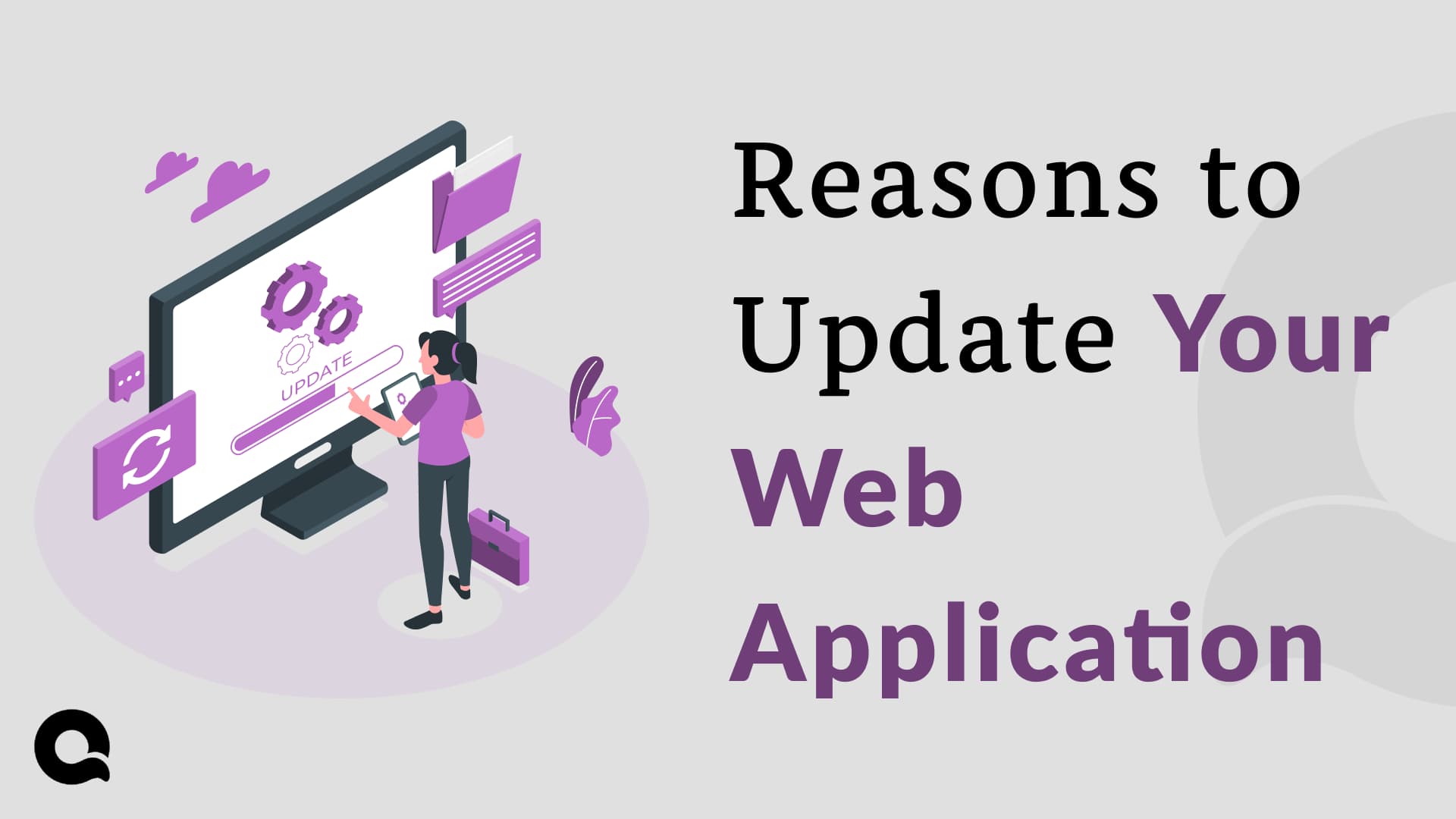 Reasons to Update Your Web Application