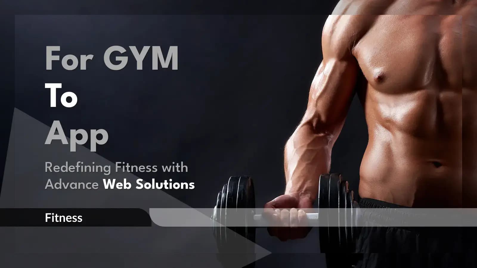 Fitness-From Gym to App: Redefining with Advanced Web Solutions