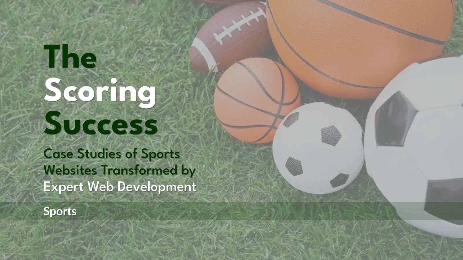 Sports-Scoring Success