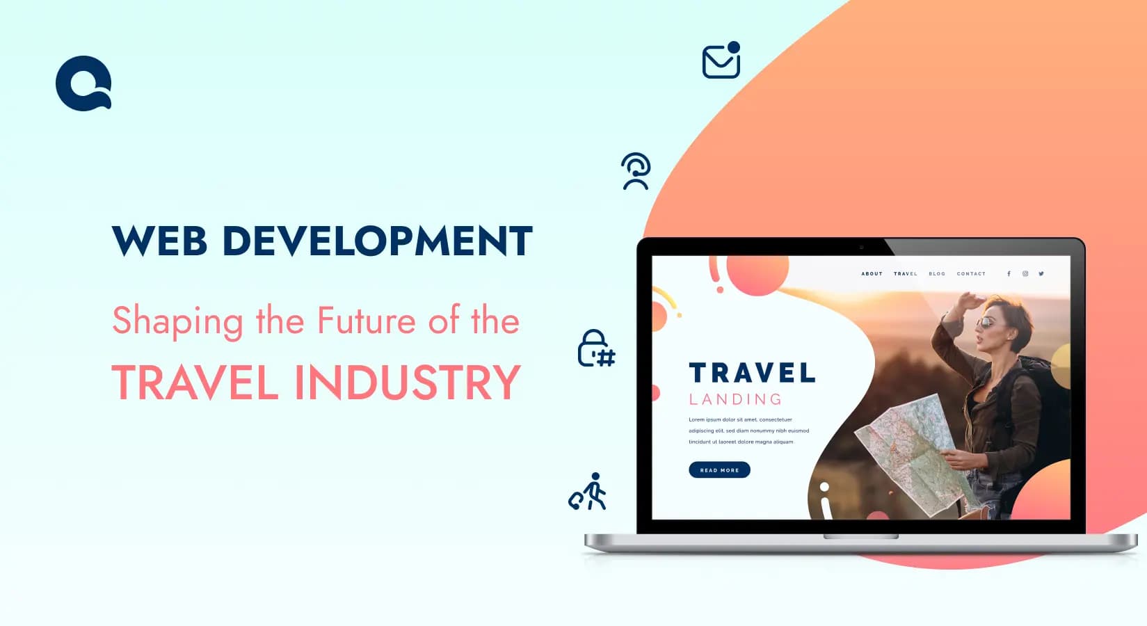 Web Development Shaping the Future of the Travel Industry – A laptop showcasing a travel landing page with a woman holding a map, set against a modern design backdrop.