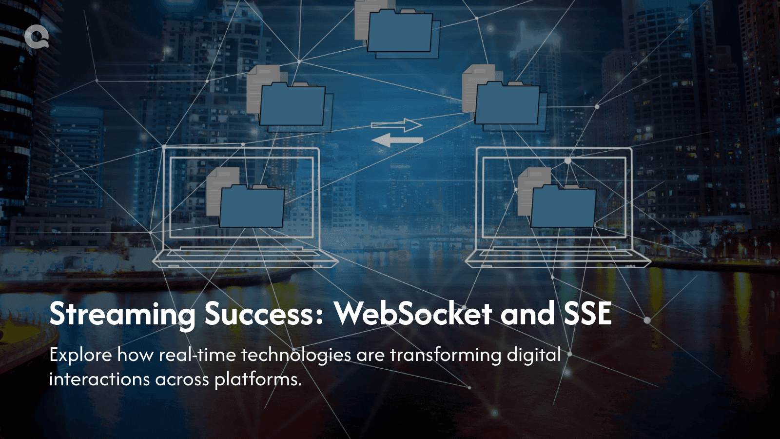 Network diagram showing real-time data flow between a central server and multiple devices using WebSocket and Server-Sent Events technologies over a cityscape background.