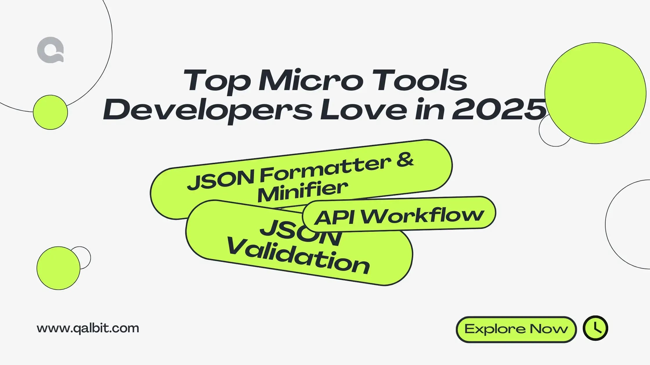 Top micro tools for developers in 2025 including JSON formatter, JSON validation, and API workflow