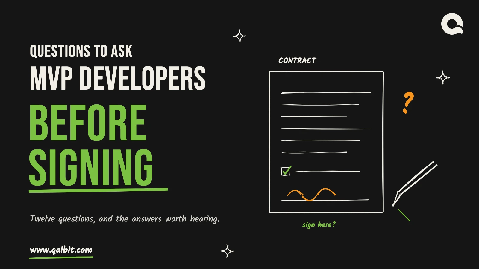Questions to ask MVP developers before signing: a hand-drawn contract page with a signature line and a pen