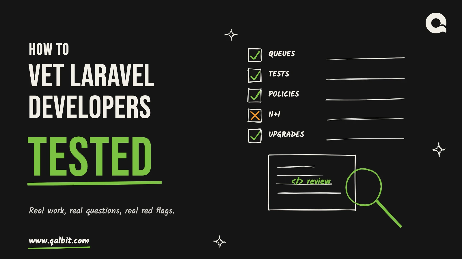 Vet Laravel developers: a hand-drawn checklist of queues, tests, policies and upgrades beside a code card under a magnifying glass