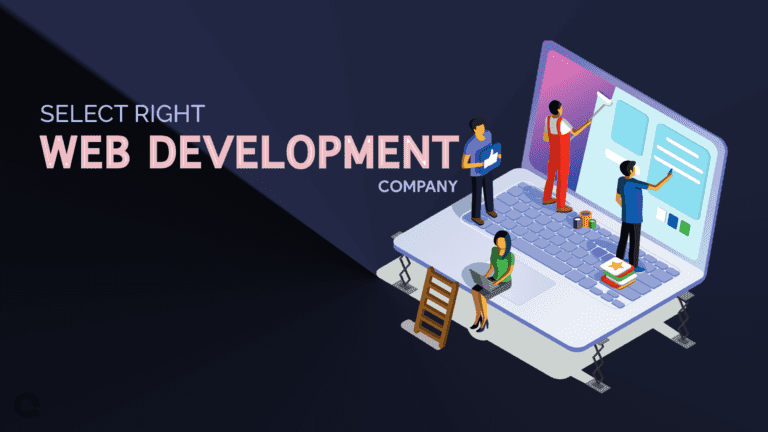 10 Proven Tips on Selecting the Right Web Development Company