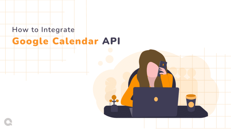 Integrate Google Calendar API into Your Web App with Ease