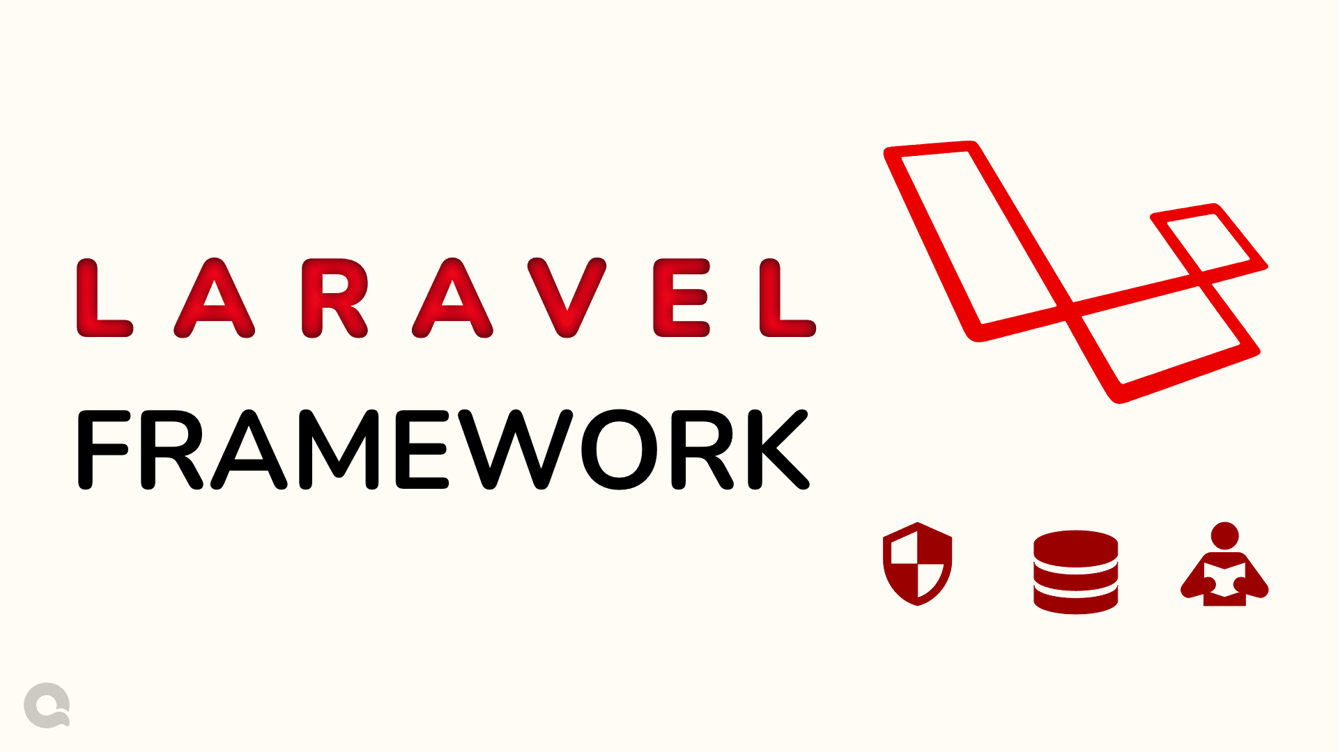 Why One Should Use Laravel Framework for Web Application