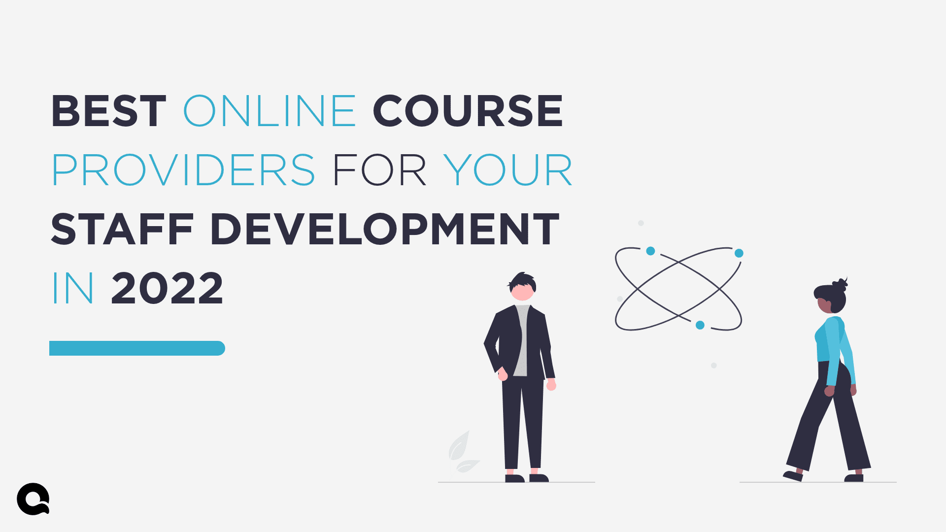 Best Online Course Providers for Your Staff Development in 2022