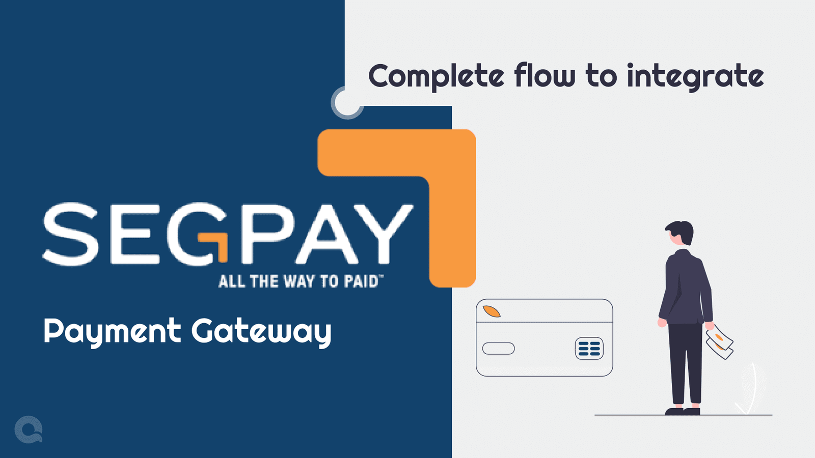 Complete flow to integrate Segpay Payment Gateway