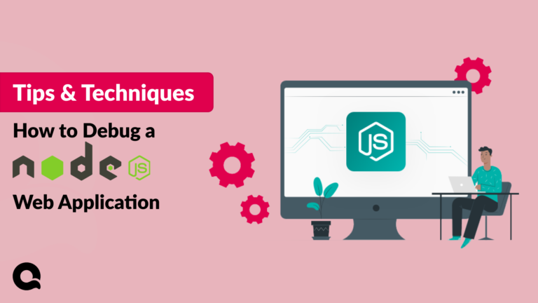 How to Debug Node.js Applications Like a Pro