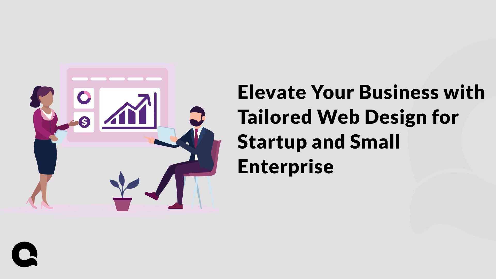 Elevate Your Business with Tailored Web Design for Startup and Small Enterprise