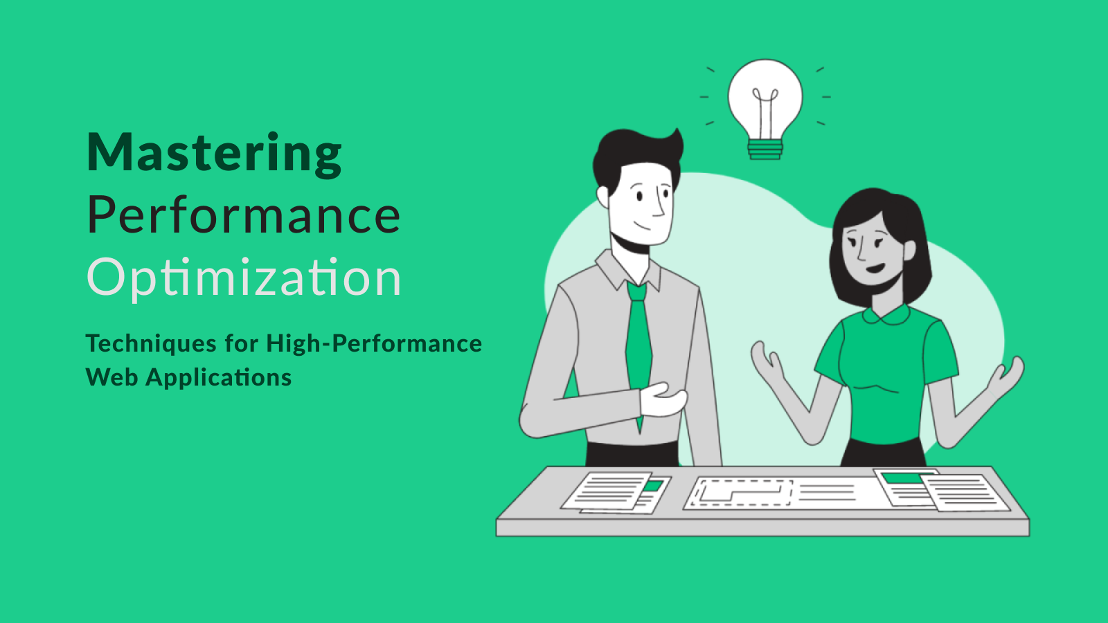 Mastering Performance Optimization: Techniques for High-Performance Web Applications