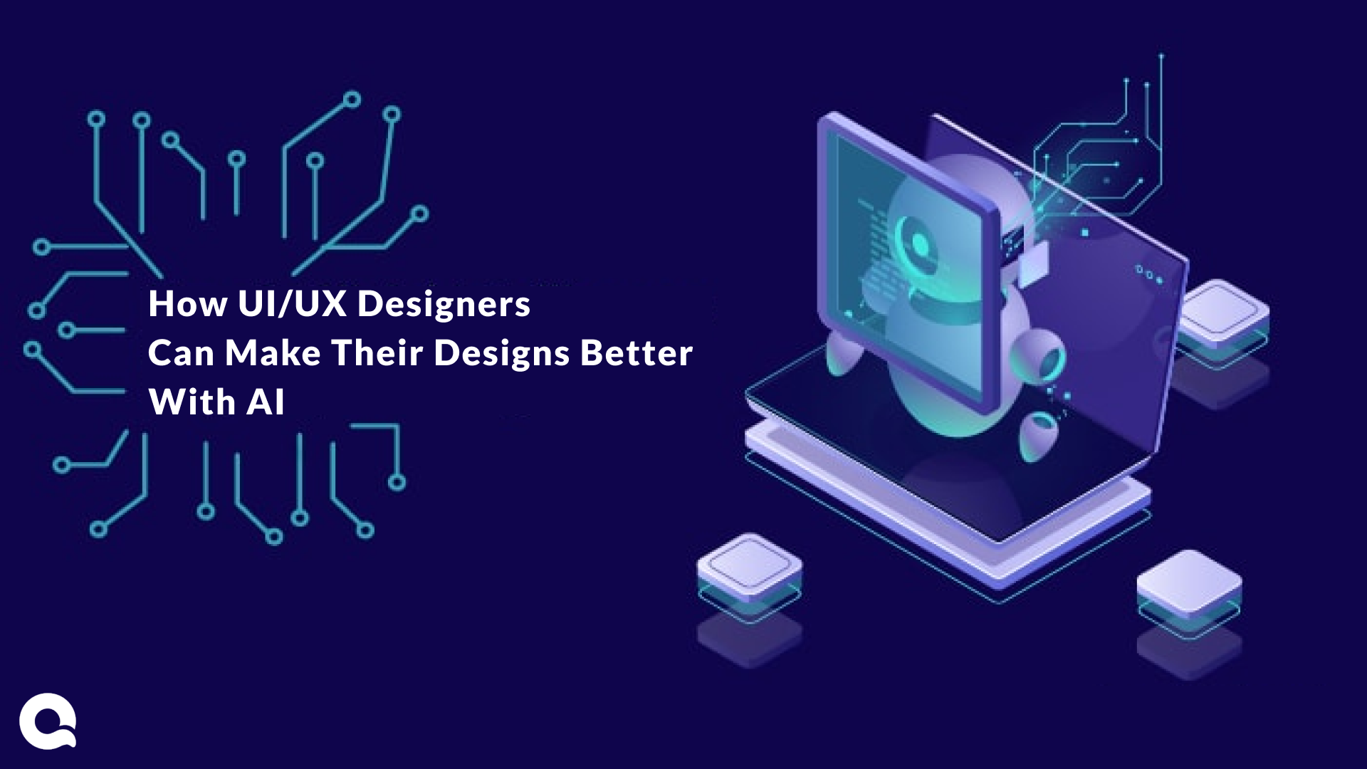 How UI UX Designers can make their design Better with Artificial Intelligence
