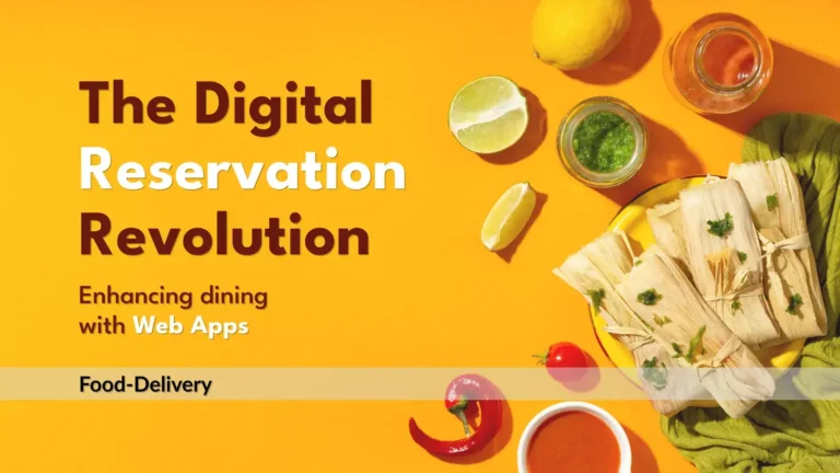 Digital Reservations: Enhancing Dining with Web Apps