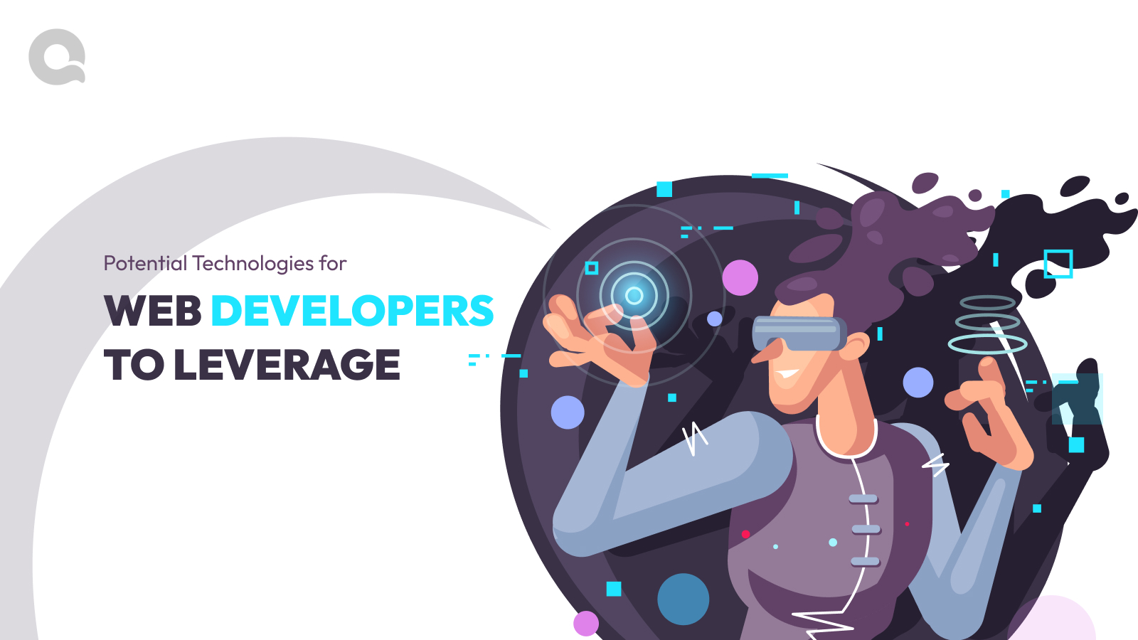 Potential Technologies for Web Developers to Leverage